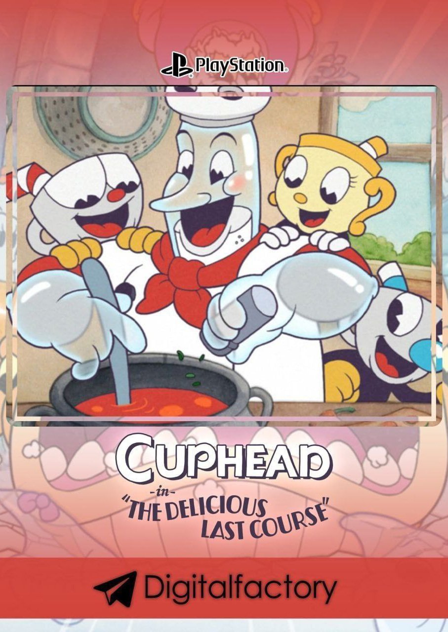 Cuphead & The Delicious Last Course