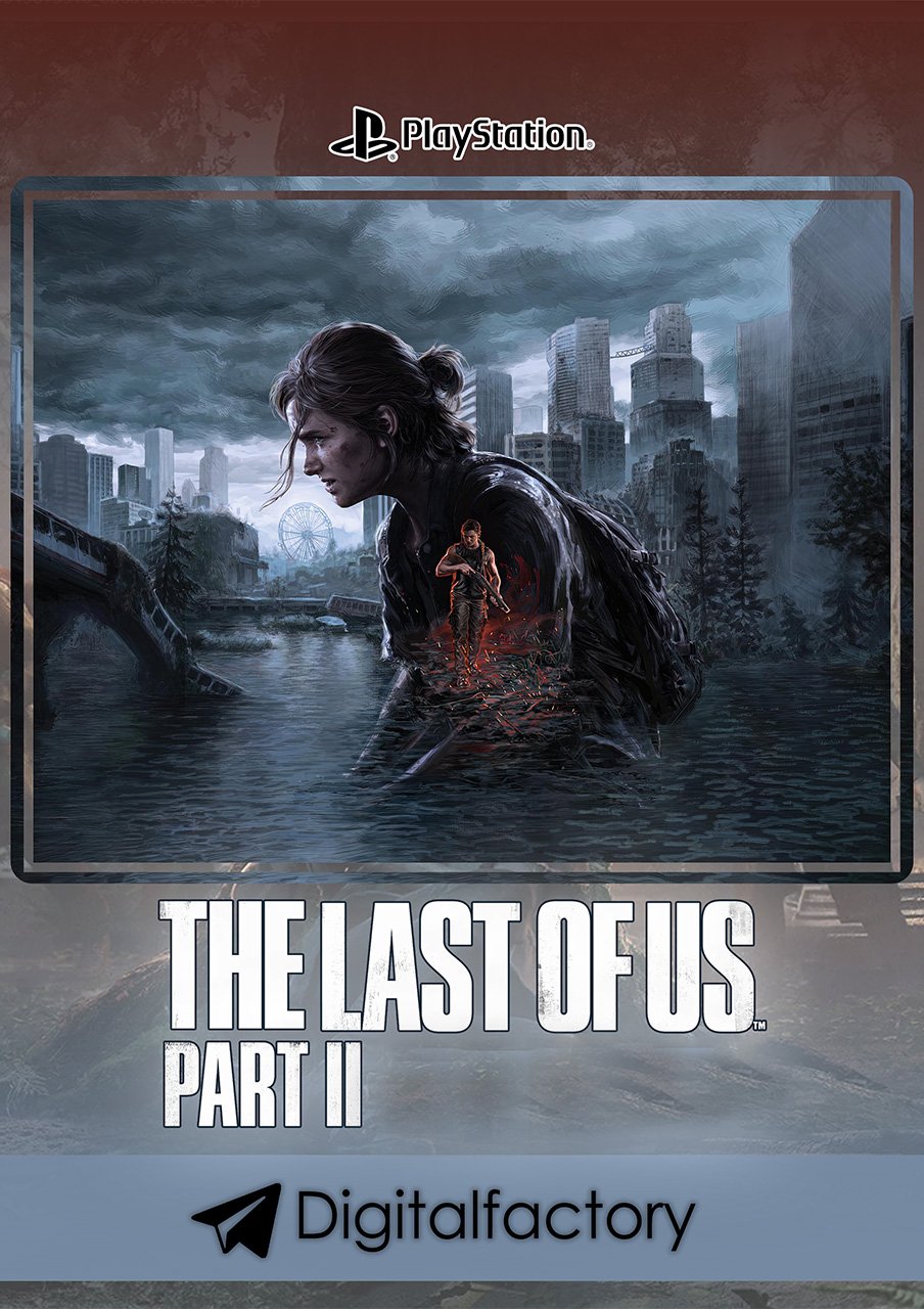 The Last of Us Part II