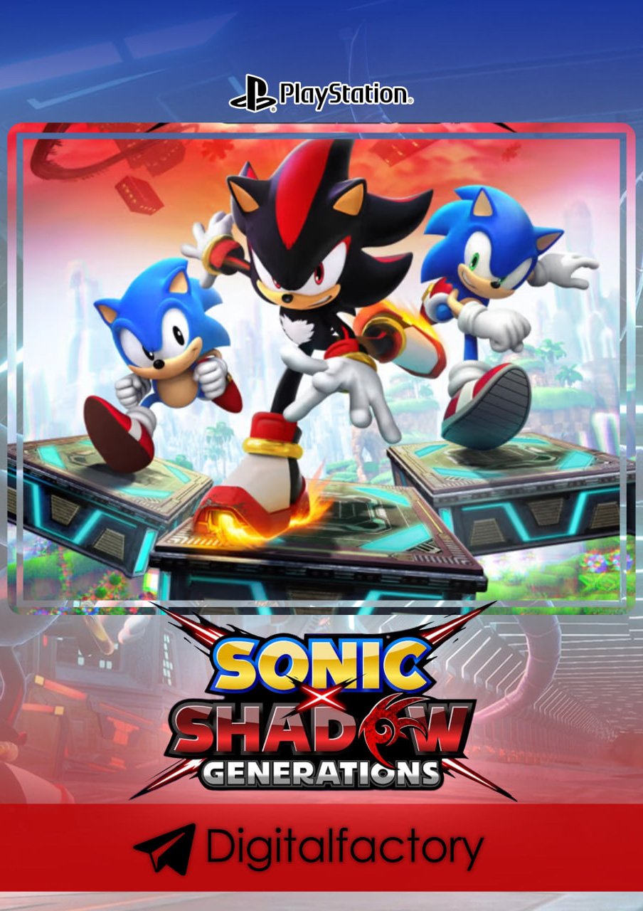 SONIC X SHADOW GENERATIONS